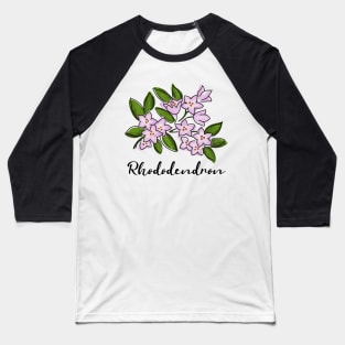 Rhododendron Baseball T-Shirt